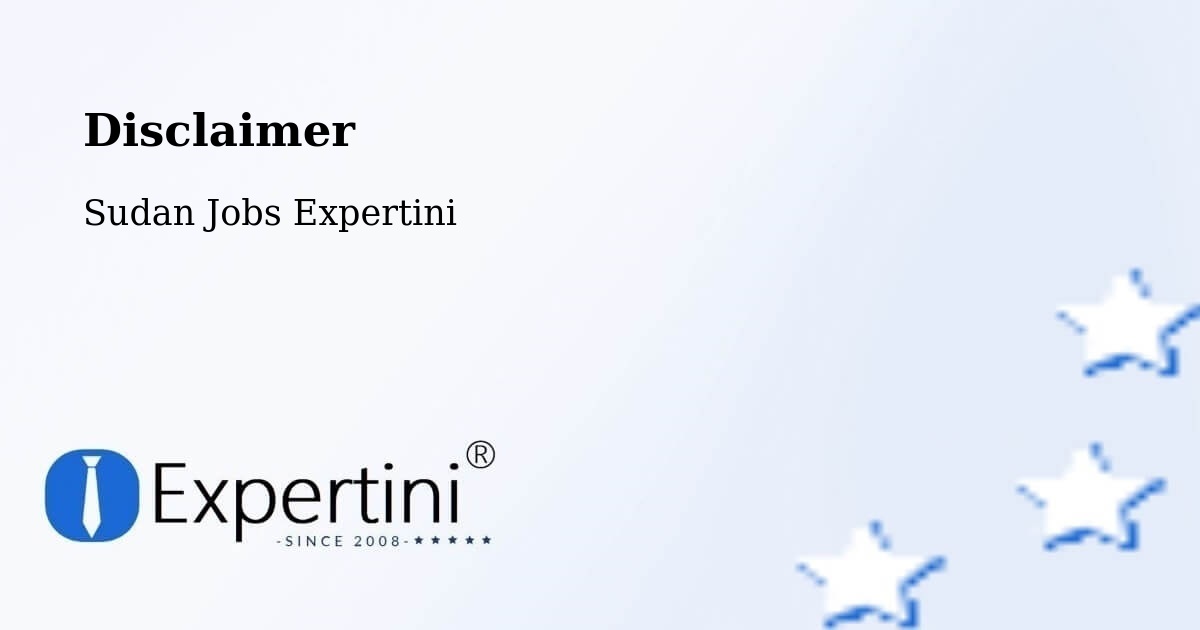Disclaimer – Bārah - Sudan Jobs Expertini