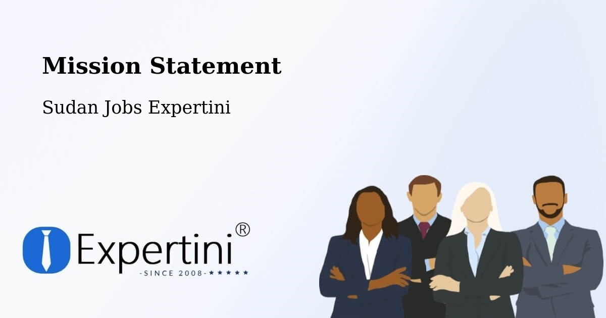 Corporate Mission – Bārah - Sudan Jobs Expertini